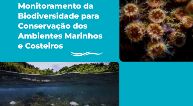 Monitoramento da biodiversidade marinha e costeira subsidia políticas públicas